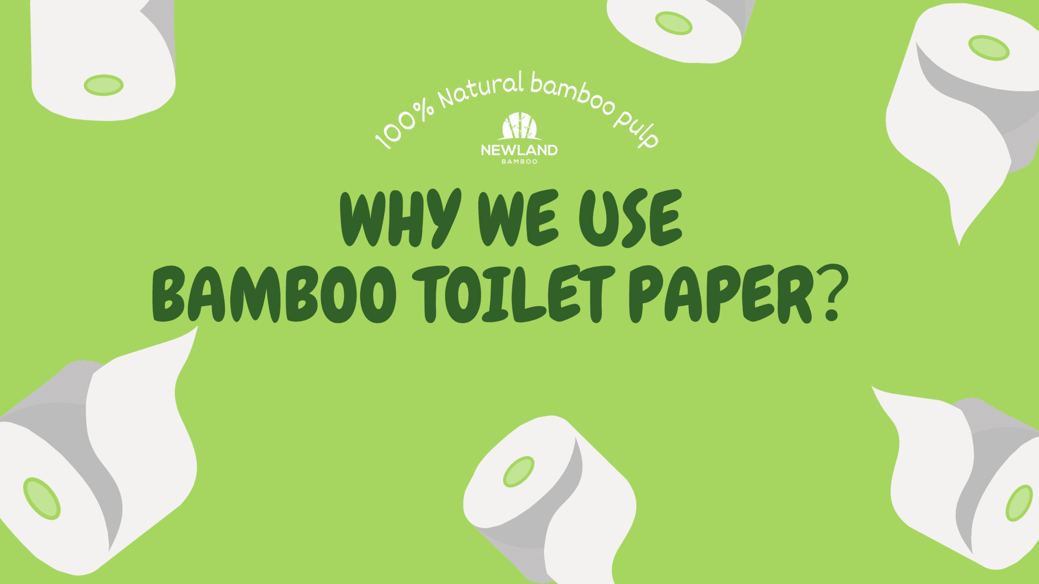竹製トイレットペーパーを使う理由
