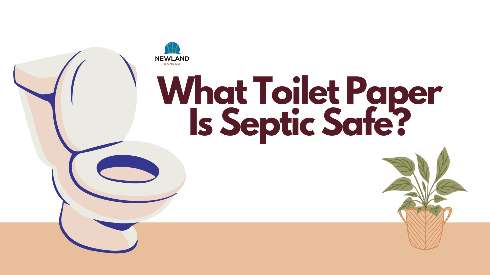 blog-What Toilet Paper Is Septic Safe?
